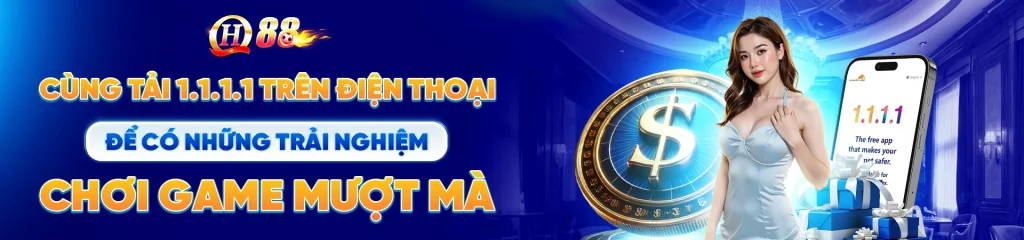 banner cùng tải 1.1.1.1 trên điện thoại để có trải nghiệm tốt